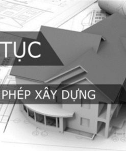 Thủ tục xin cấp giấy phép xây dựng nhà ở mới nhất năm 2024