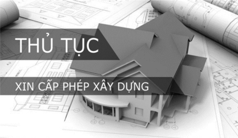 Thủ tục xin cấp giấy phép xây dựng nhà ở mới nhất năm 2024